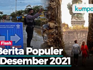 Berita Populer: Uji Coba Gage ke Anyer-Kunjungan Wisman 2022 Diprediksi Rendah